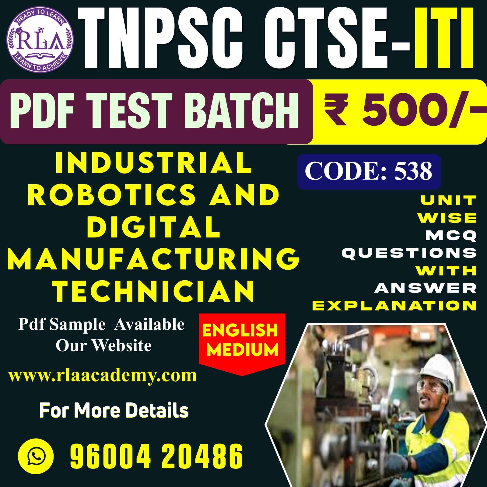 INDUSTRIAL ROBOTICS & DIGITAL MANUFACTURING TECHNICIAN (538) TEST SERIES