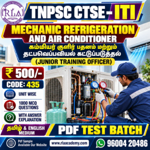 Mechanic Refrigeration and Air Conditioner / கம்மியர் குளிர் பதனம் மற்றும் தட்பவெப்பவியல் கட்டுப்படுத்தல் (435) TEST SERIES
